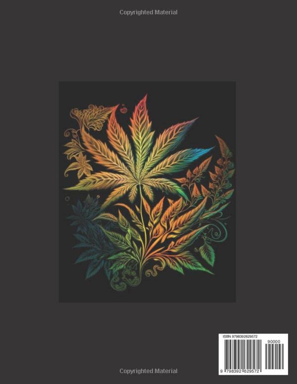 CANNABIS COLORING BOOK: Adult Coloring Book (Plants and Flowers)