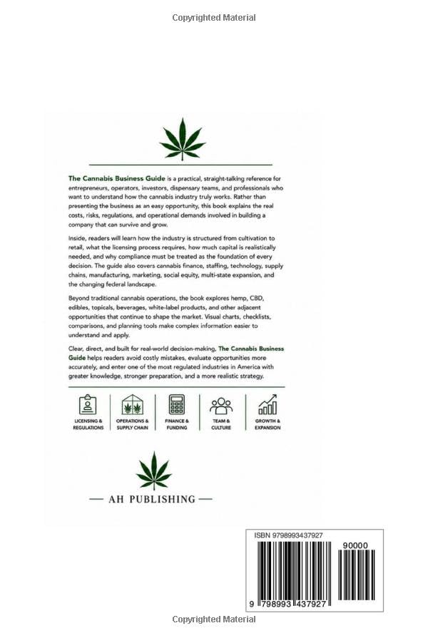 The Cannabis Business Guide: How the Cannabis Industry Actually Works (Cannabis collections)