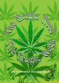 Magic Weed - The Truth About Cannabis Sativa [DVD]