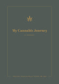My Cannabis Journey: A Journal To Understand CBD Dosing