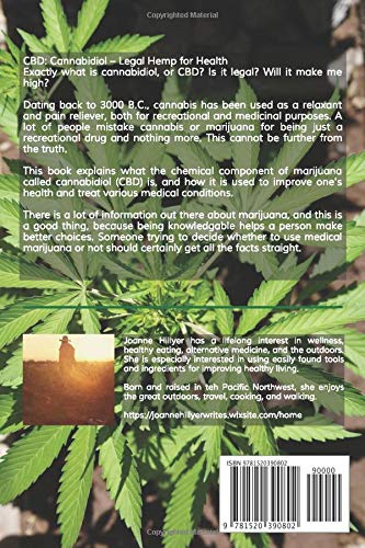 CBD: Cannabidiol — Legal Hemp for Health: The ultimate guide to CBD-rich medical marijuana, including CBD oil, Rick Simpson oil, and cannabis for pain and other ailments
