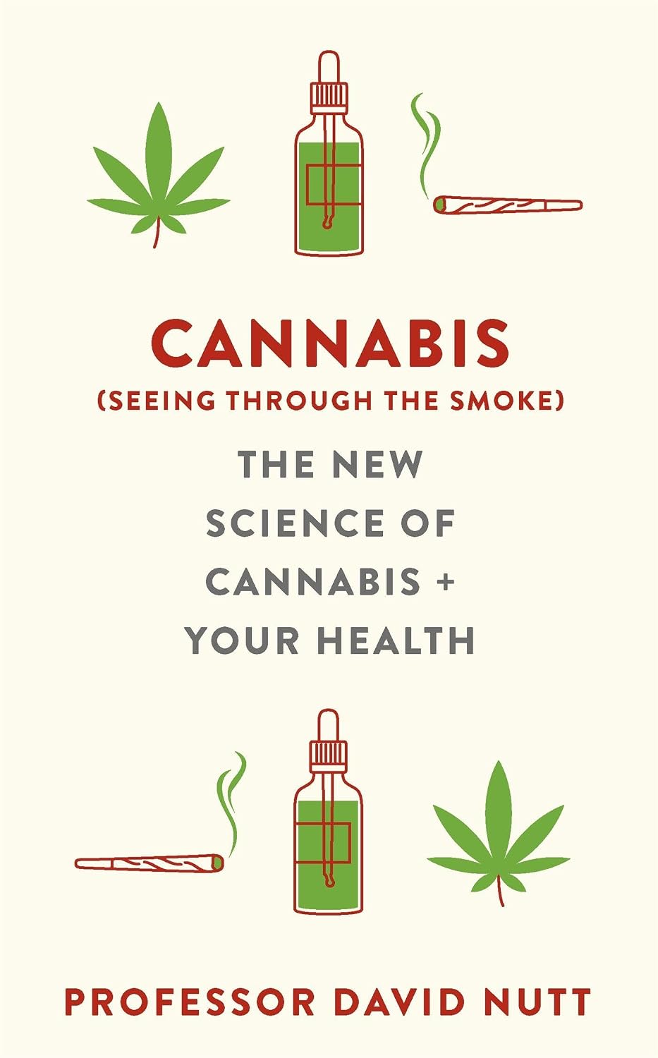 Yellow Kite Cannabis (seeing through the smoke) The New Science of Cannabis and Your Health.