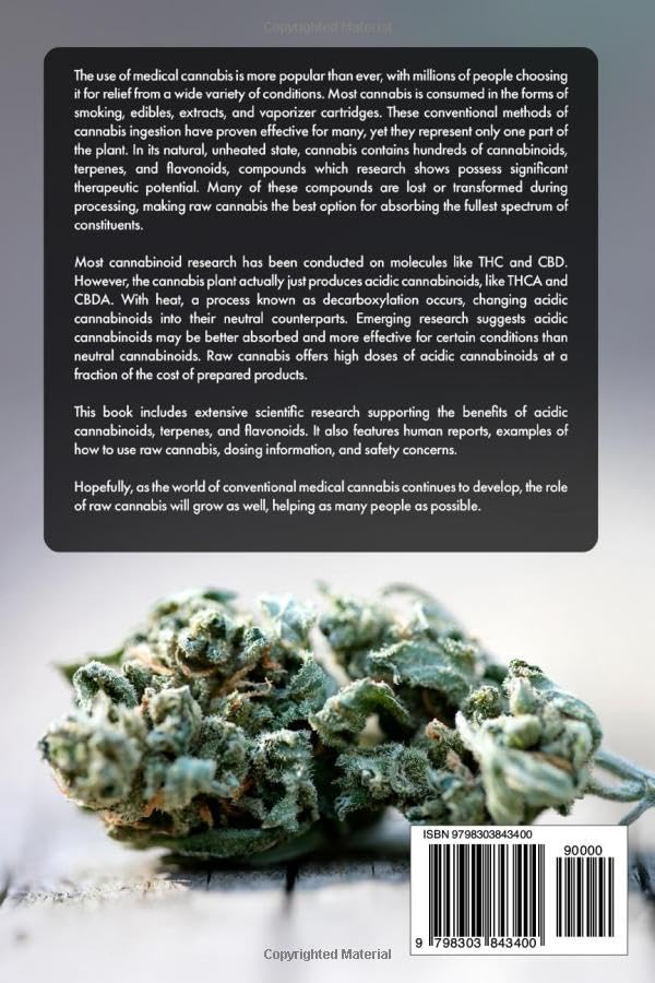 Raw Cannabis - The Science, Health Benefits, and How to Use It