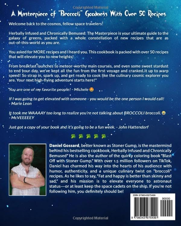 Herbally Infused and Chronically Bemused: The Masterpiece: A Cannabis Cookbook with Cannabis-Infused Recipes, Edibles, and Infusions (StonerGump)