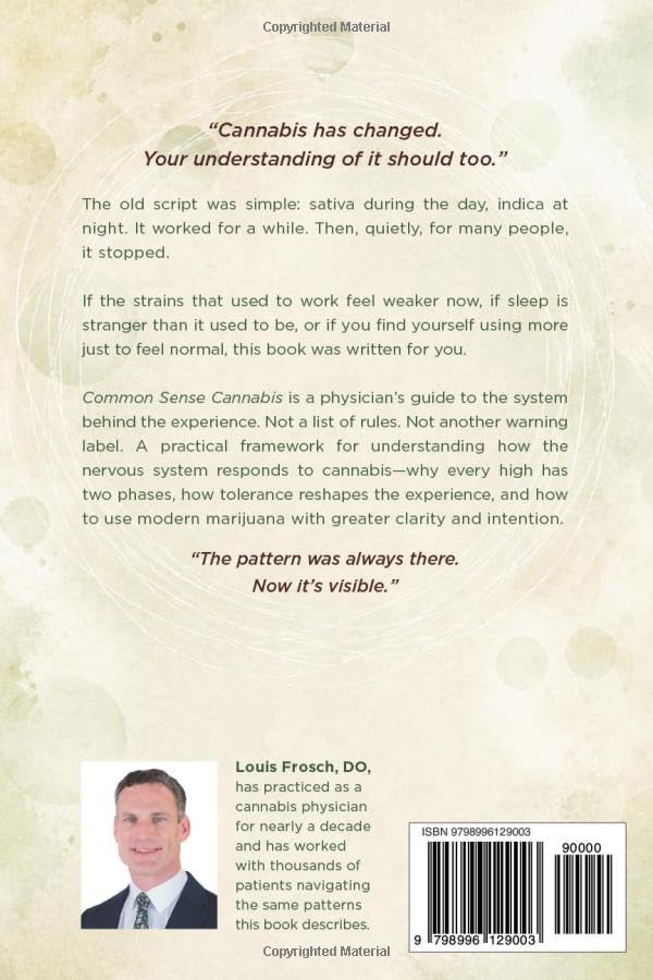 Common Sense Cannabis: A Practical Guide to Navigating Modern Marijuana