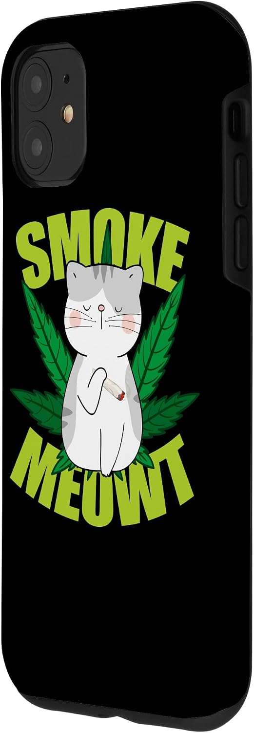 Smoke Meowt Funny Cat Cannabis Weed Marijuana Smoker Stoner Case for iPhone 11