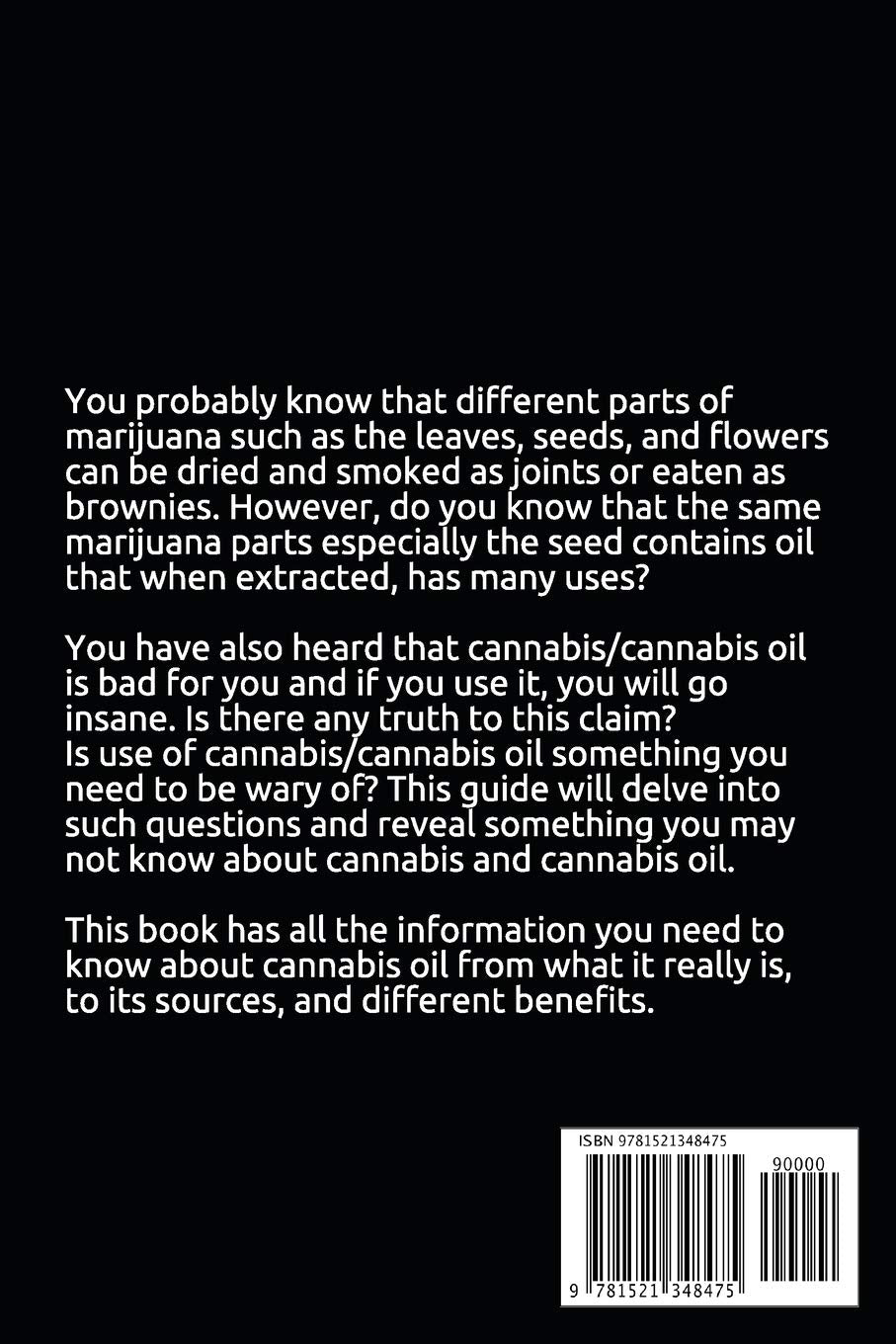 Cannabis Oil: What's the fuss about Cannabis Oil and CBD?