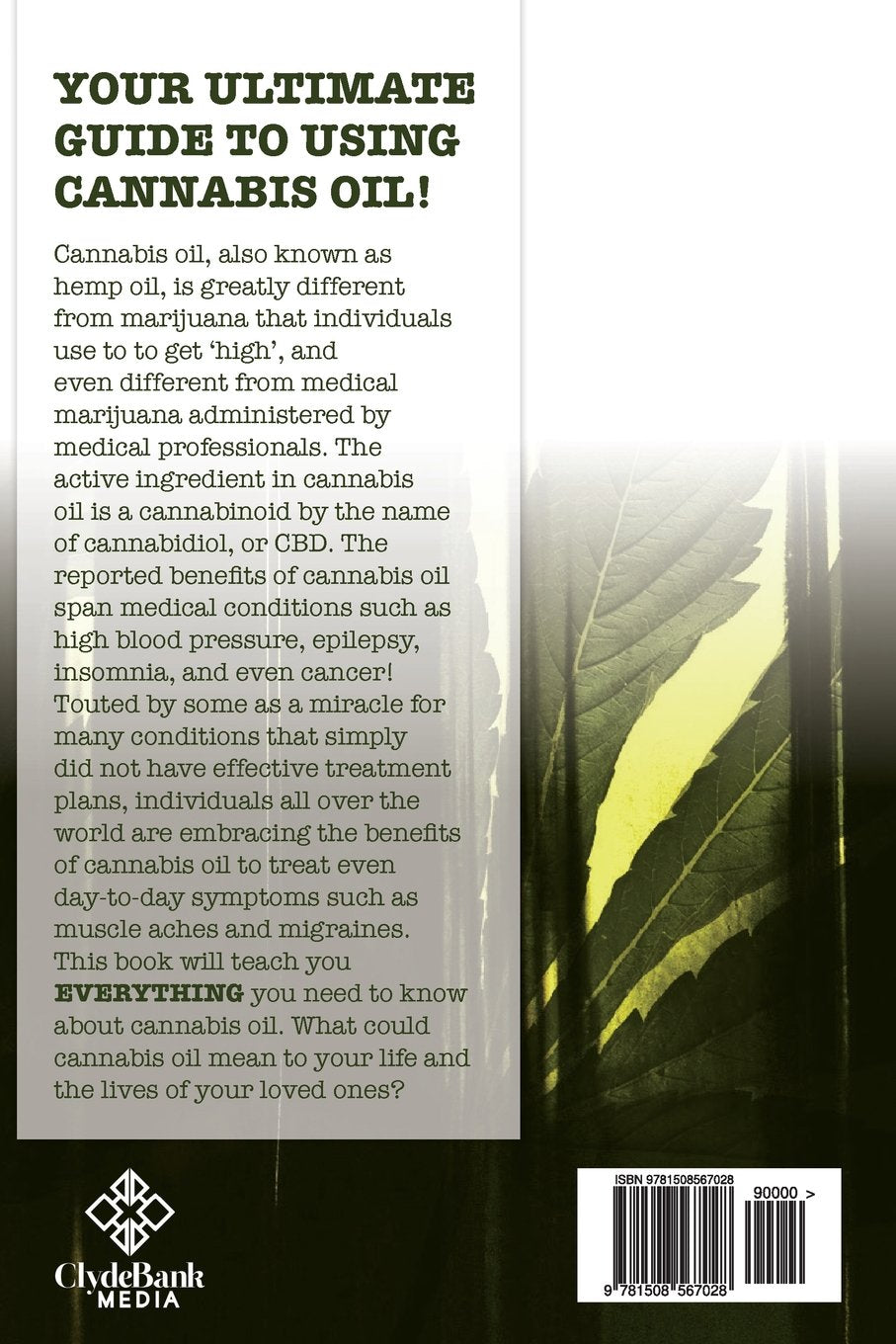 Cannabis Oil Essentials: A Comprehensive & Enhanced Guide To Cannabis Oil Benefits
