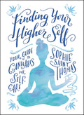 Finding Your Higher Self: Your Guide to Cannabis for Self-Care