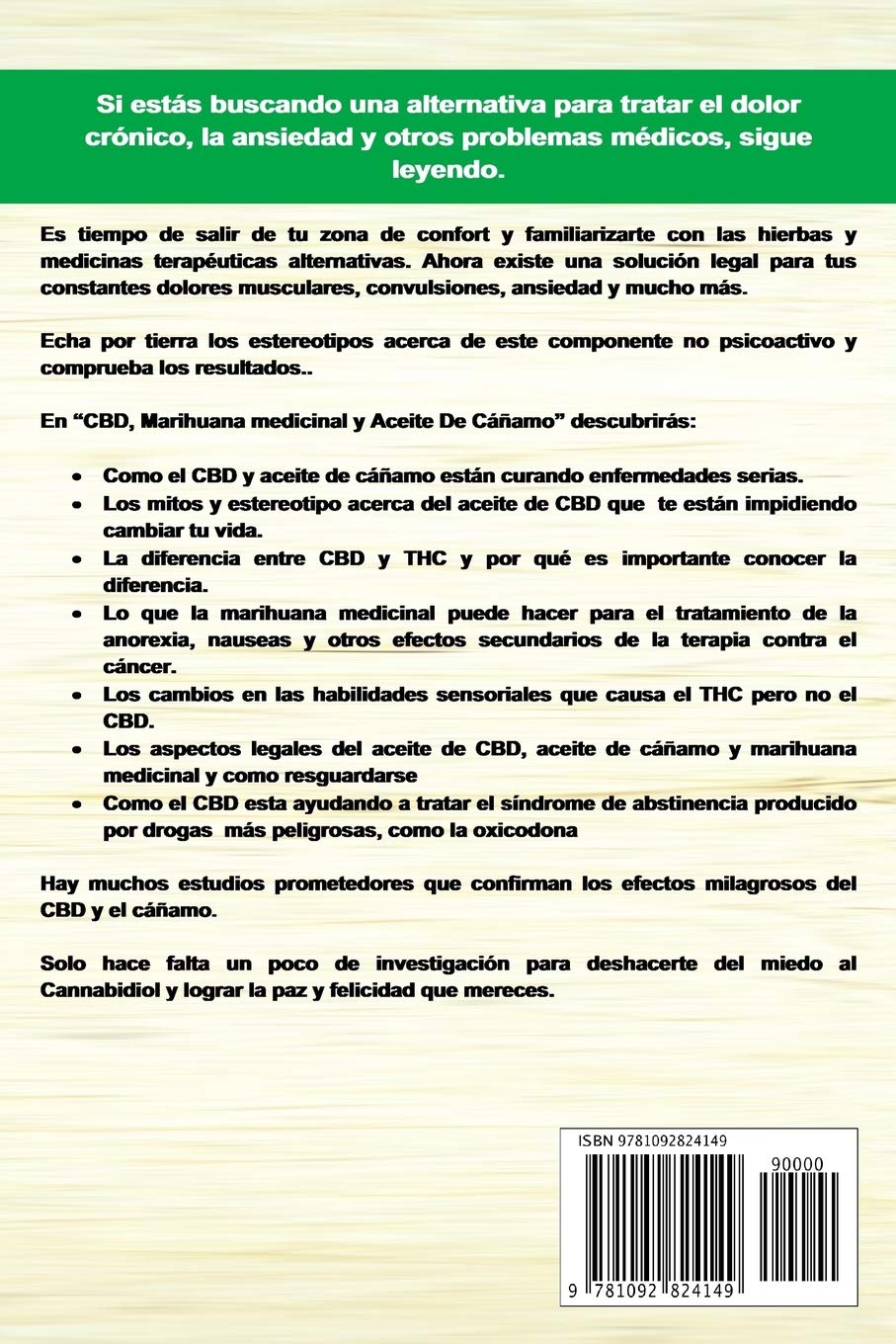 Aceite de CBD de cáñamo: Tratamiento Natural para el Dolor y la Ansiedad: CBD Hemp Oil: Natural Treatment for Pain and Anxiety (Libro en Espanol / Spanish Book Version - Spanish Edition)