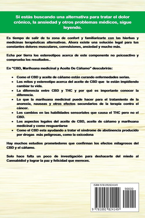 Aceite de CBD de cáñamo: Tratamiento Natural para el Dolor y la Ansiedad: CBD Hemp Oil: Natural Treatment for Pain and Anxiety (Libro en Espanol / Spanish Book Version - Spanish Edition)