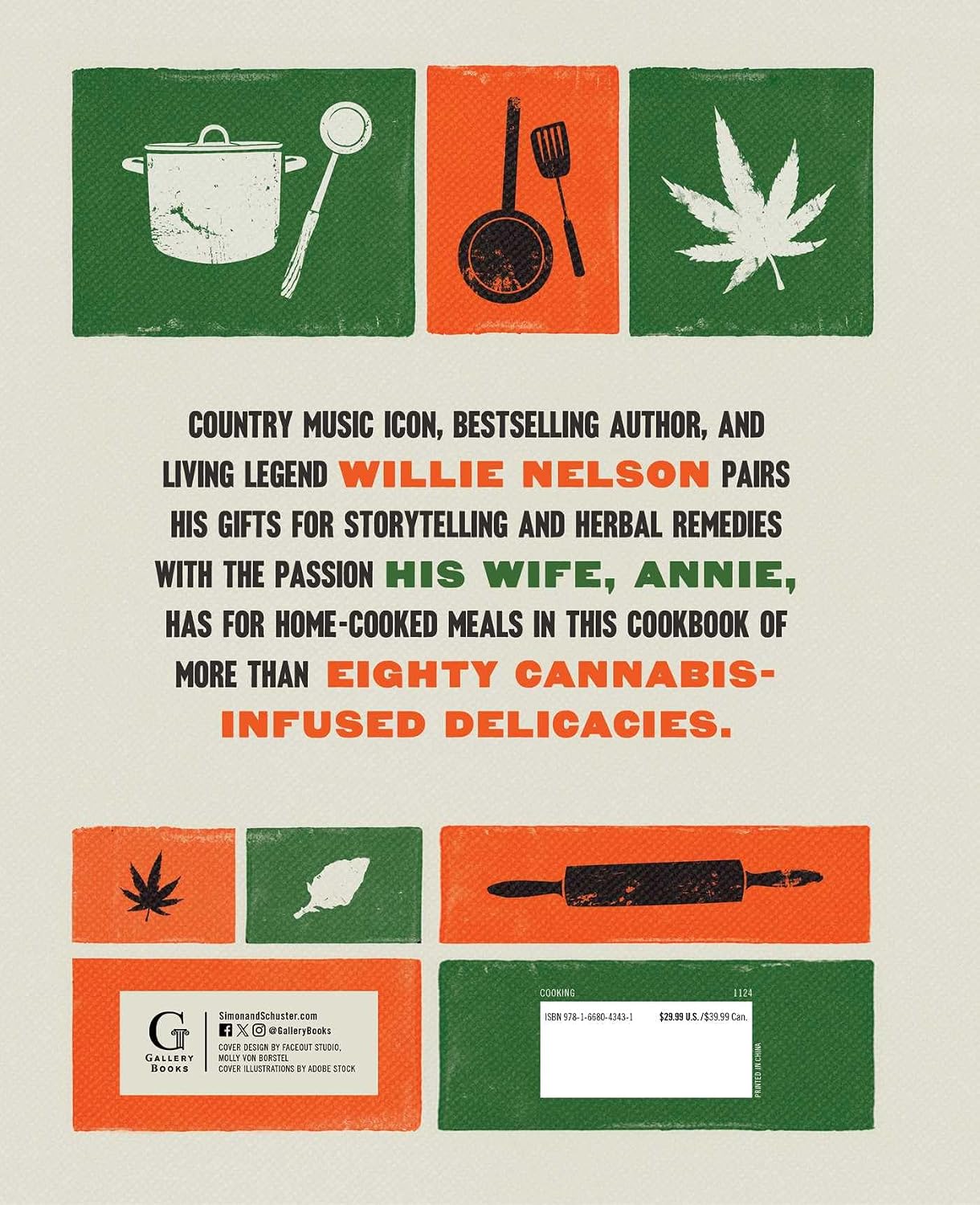 Willie and Annie Nelson's Cannabis Cookbook: Mouthwatering Recipes and the High-Flying Stories Behind Them