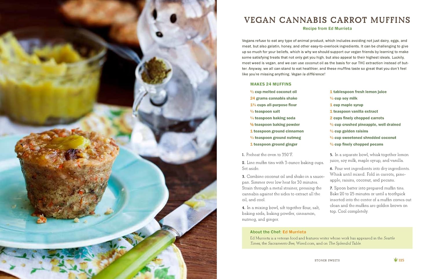 The Official High Times Cannabis Cookbook: More Than 50 Irresistible Recipes That Will Get You High