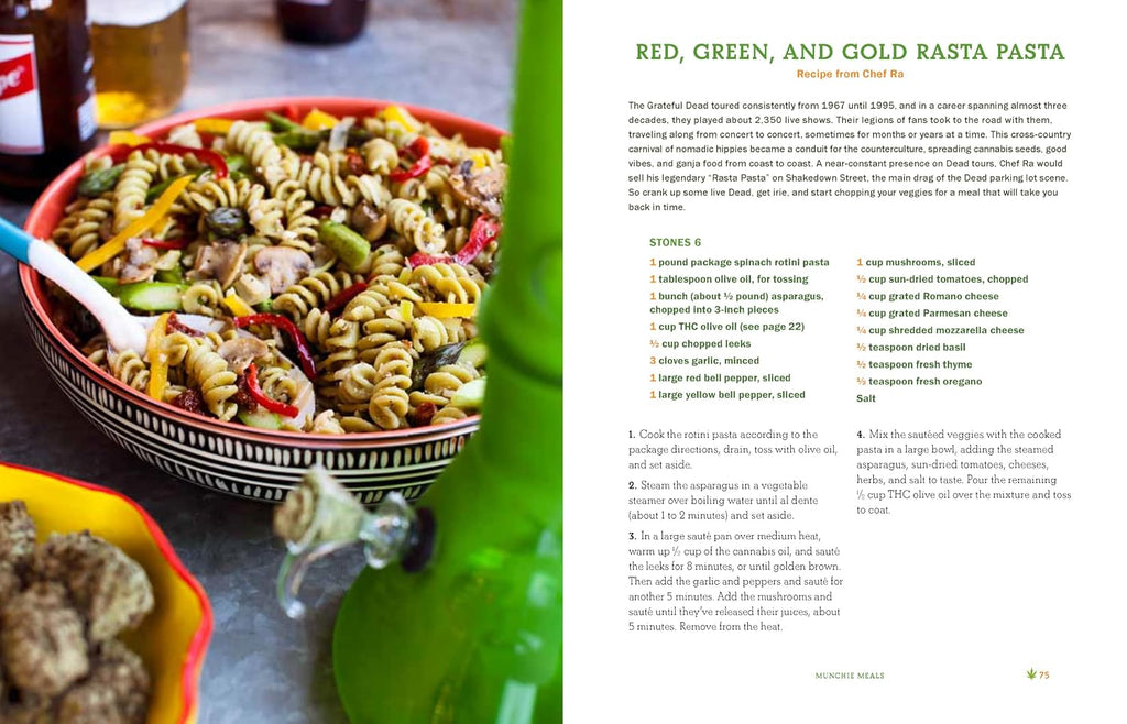 The Official High Times Cannabis Cookbook: More Than 50 Irresistible Recipes That Will Get You High