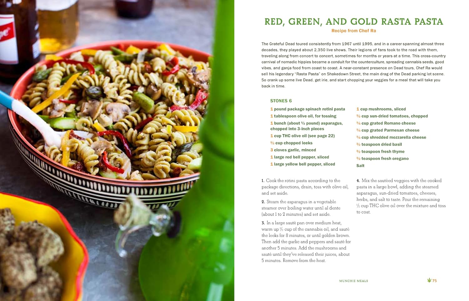 The Official High Times Cannabis Cookbook: More Than 50 Irresistible Recipes That Will Get You High