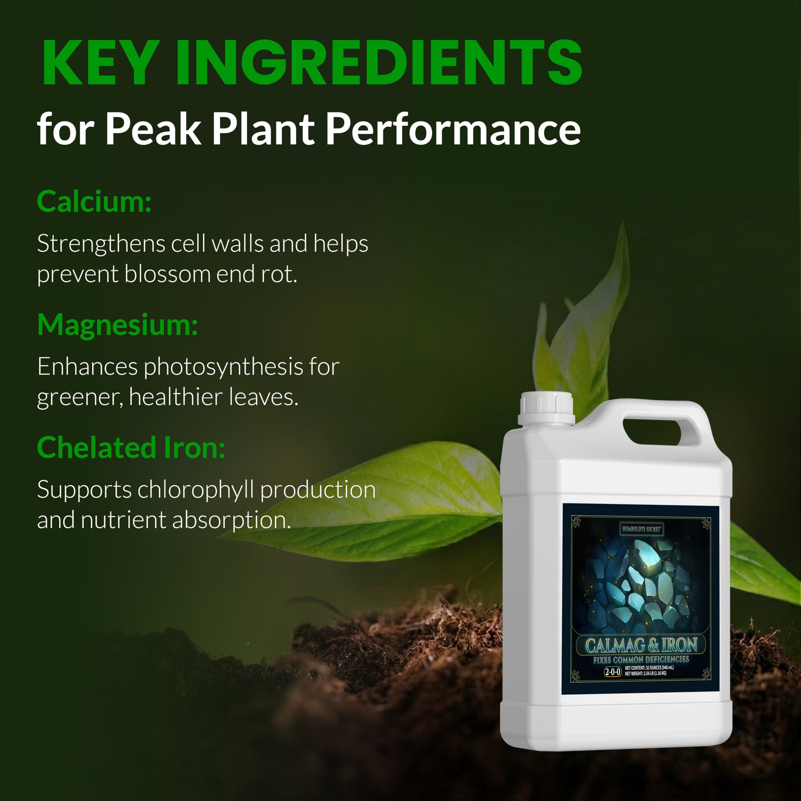 Humboldts Secret CalMag & Iron | Calcium, Magnesium & Chelated Iron Nutrient Fertilizer | Hydroponic Supplies for Vegetative & Flowering Growth in Soil, Coco, Hydroponics or RO Water | 8 Ounce