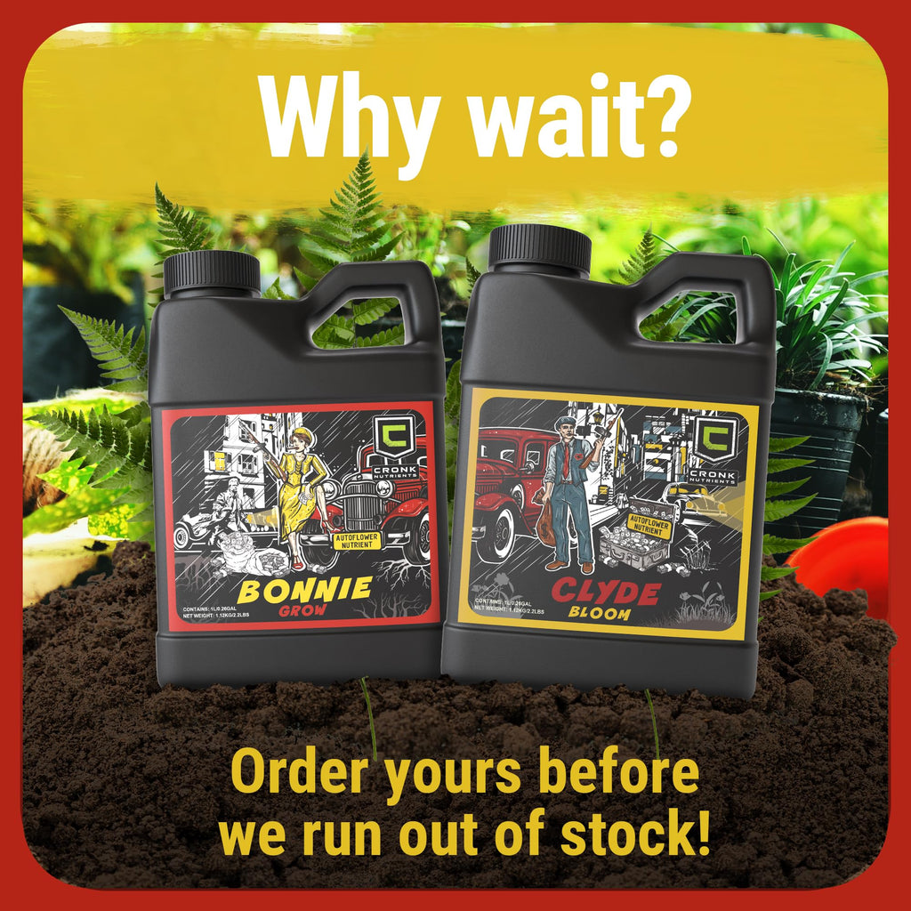 Cronk Nutrients Bonnie and Clyde Autoflower Plant Food - Kit, 500 mL | Liquid Fertilizer for Vegetative, Flowering Stage - Packed with Micronutrients to Support Plant Growth