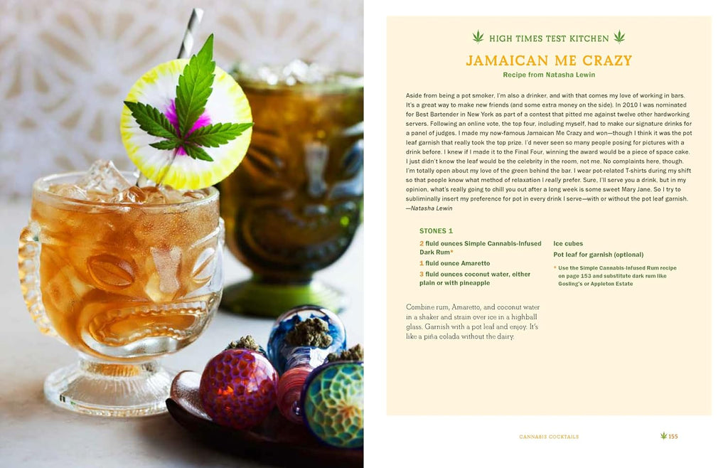 The Official High Times Cannabis Cookbook: More Than 50 Irresistible Recipes That Will Get You High
