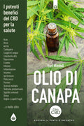 Olio di canapa: I potenti benefici del CDB (cannabidiolo) per la salute (Italian Edition)