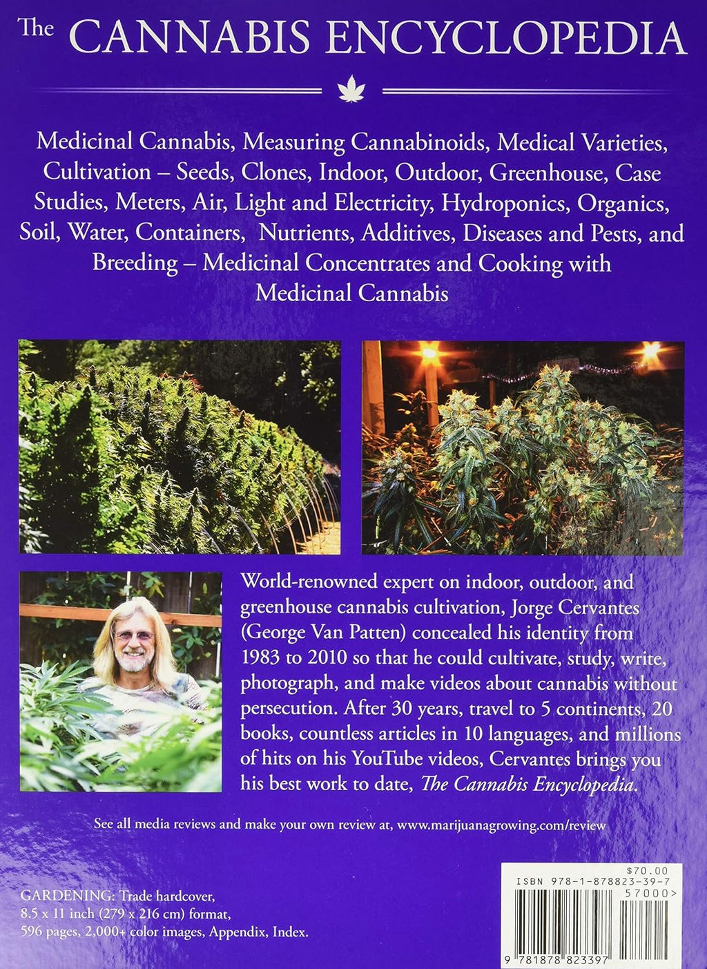 The Cannabis Encyclopedia: The Definitive Guide to Cultivation & Consumption of Medical Marijuana
