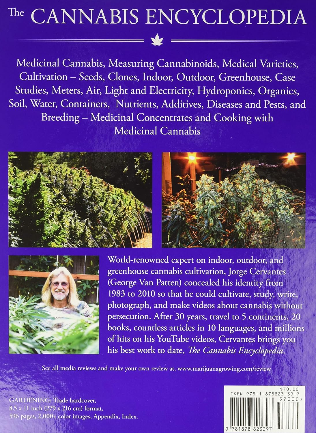 The Cannabis Encyclopedia: The Definitive Guide to Cultivation & Consumption of Medical Marijuana