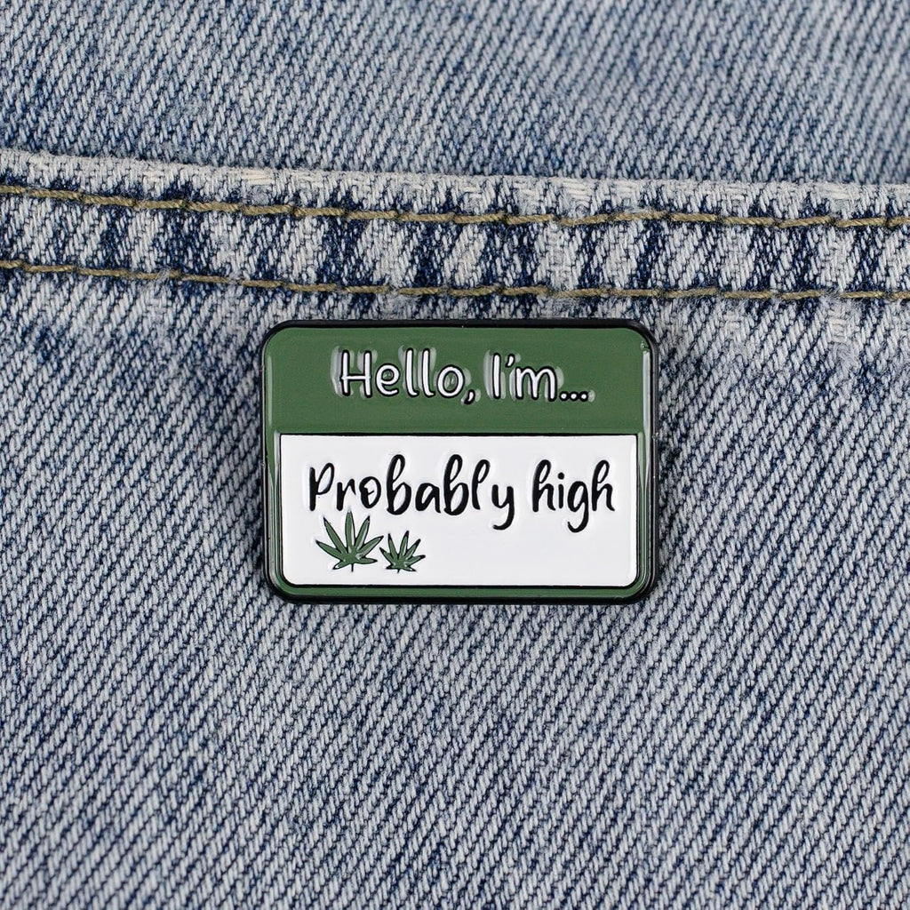 Hello I’m Probably High Enamel Pin, Stoner Cannabis Pin Brooch, Marijuana Smoker Badge Brooch, Smoking Weed Lapel Badges, Funny Gift For 420 Smoker Weed Lover, Blunt Addict Decorative Jewelry Accessories