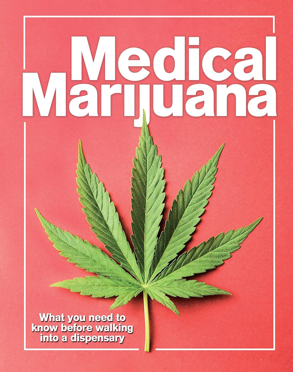 Medical Marijuana