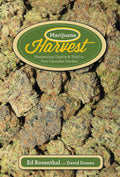 Marijuana Harvest: Maximize Quality and Yield in Your Cannabis Garden